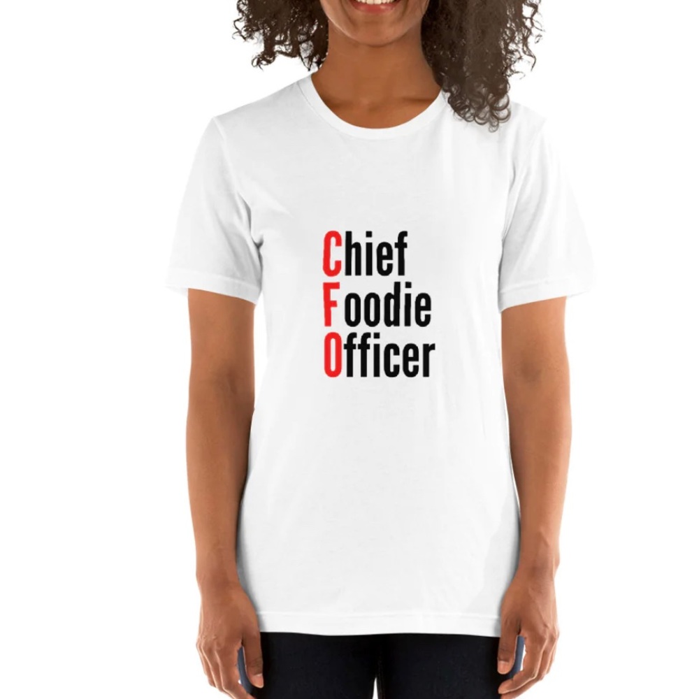 Chief Foodie Officer (TM) Cotton Shirt